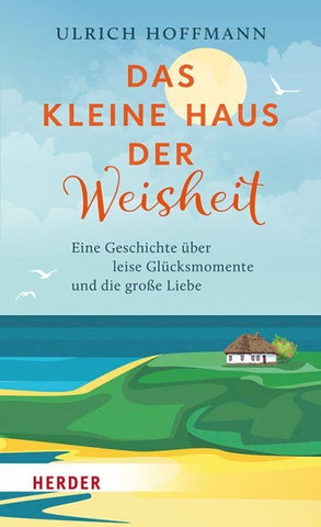 Das kleine Haus der Weisheit