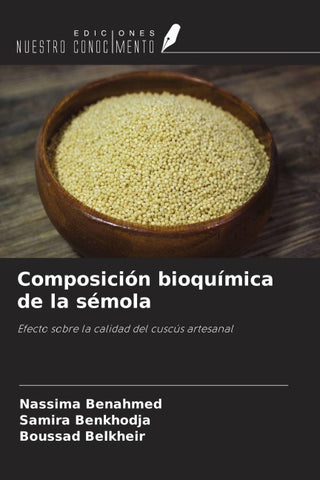 Composición bioquímica de la sémola