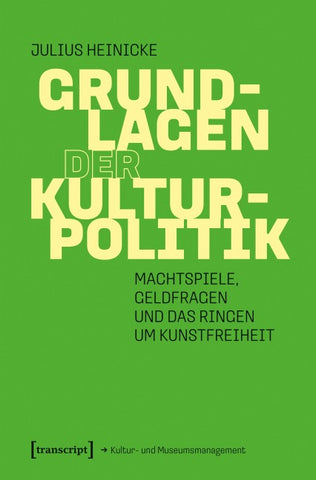 Grundlagen der Kulturpolitik