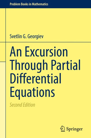 An Excursion Through Partial Differential Equations