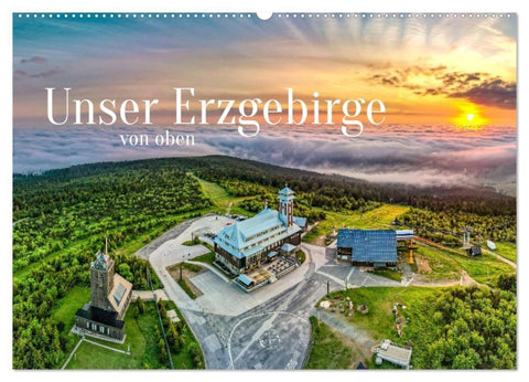 Unser Erzgebirge von oben (Wandkalender 2027 DIN A2 quer), CALVENDO Monatskalender