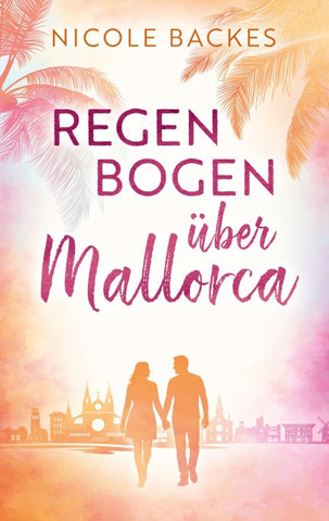 Regenbogen über Mallorca