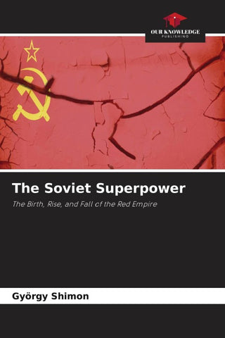 The Soviet Superpower