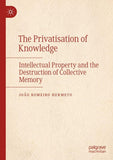The Privatisation of Knowledge