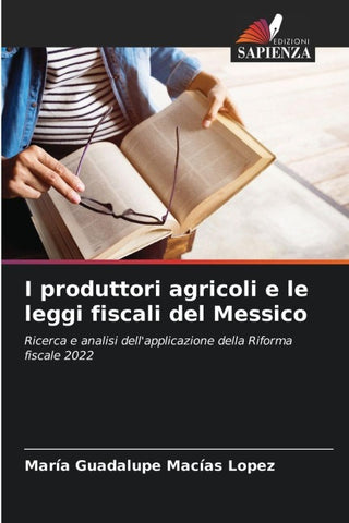 I produttori agricoli e le leggi fiscali del Messico