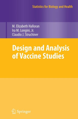Design and Analysis of Vaccine Studies