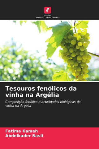 Tesouros fenólicos da vinha na Argélia