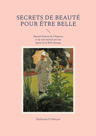 Secrets de beauté pour être belle