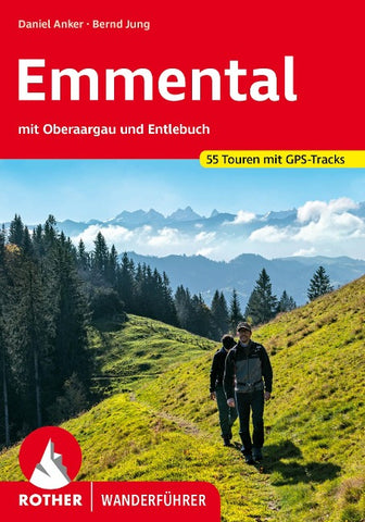 ROTHER Wanderführer Emmental