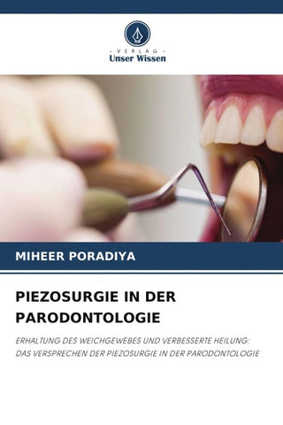 PIEZOSURGIE IN DER PARODONTOLOGIE