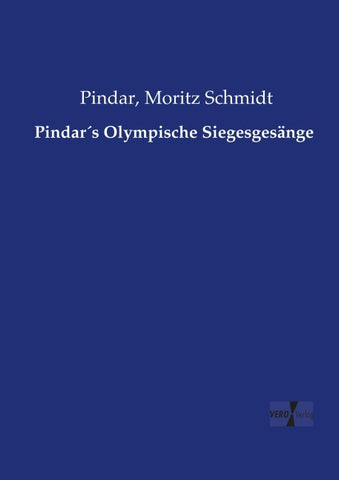 Pindar´s Olympische Siegesgesänge