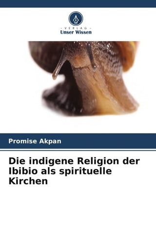 Die indigene Religion der Ibibio als spirituelle Kirchen
