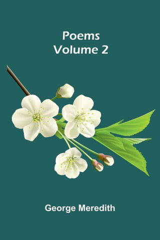 Poems - Volume 2