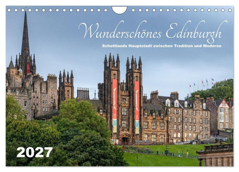 Wunderschönes Edinburgh (Wandkalender 2027 DIN A4 quer), CALVENDO Monatskalender