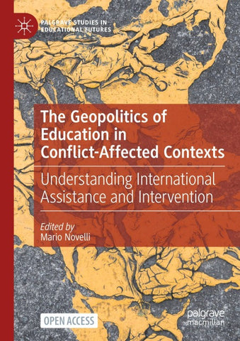 The Geopolitics of Education in Conflict-Affected Contexts