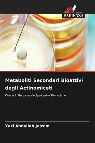 Metaboliti Secondari Bioattivi degli Actinomiceti