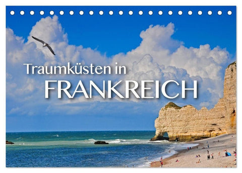Traumküsten in Frankreich (Tischkalender 2027 DIN A5 quer), CALVENDO Monatskalender