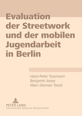 Evaluation der Streetwork und der mobilen Jugendarbeit in Berlin