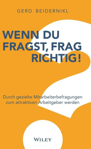 Wenn du fragst, frag richtig!