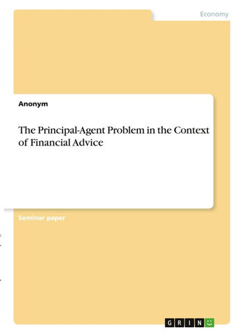 The Principal-Agent Problem in the Context of Financial Advice