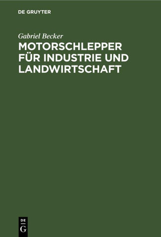 Motorschlepper für Industrie und Landwirtschaft