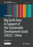 Big Earth Data in Support of the Sustainable Development Goals (2022) - China
