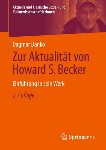 Zur Aktualität von Howard S. Becker