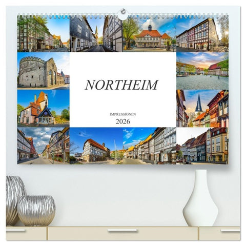 Northeim Impressionen (hochwertiger Premium Wandkalender 2026 DIN A2 quer), Kunstdruck in Hochglanz