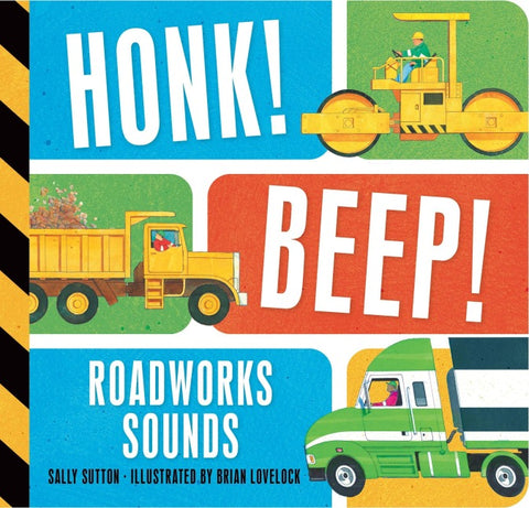 Honk! Beep!  Roadworks Sounds