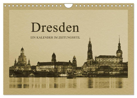 Dresden - Ein Kalender im Zeitungsstil (Wandkalender 2027 DIN A4 quer), CALVENDO Monatskalender