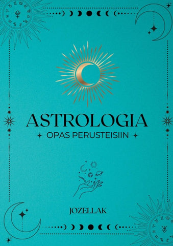 Astrologia Opas Perusteisiin