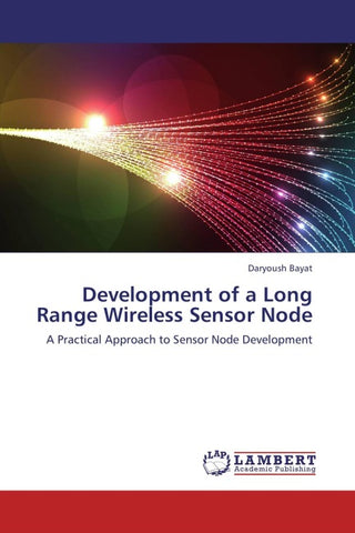 Development of a Long Range Wireless Sensor Node