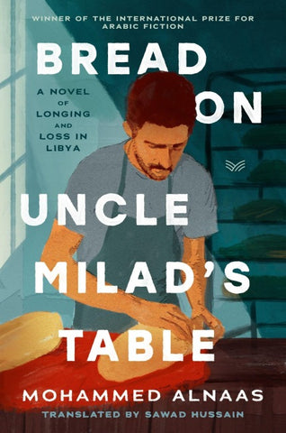 Bread on Uncle Milad's Table