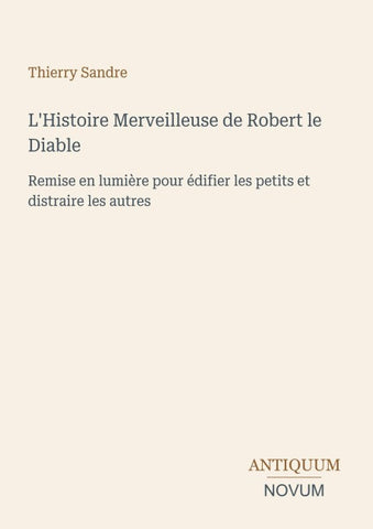 L'Histoire Merveilleuse de Robert le Diable