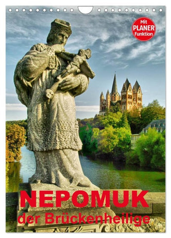 Nepomuk - Der Brückenheilige (Wandkalender 2026 DIN A4 hoch), CALVENDO Monatskalender