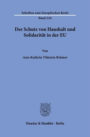 Der Schutz von Haushalt und Solidarität in der EU
