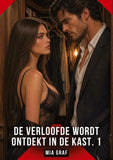 De verloofde wordt ontdekt in de kast. 1