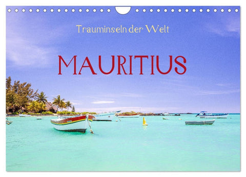 Trauminseln der Welt - Mauritius (Wandkalender 2026 DIN A4 quer), CALVENDO Monatskalender
