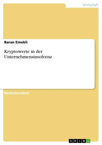 Kryptowerte in der Unternehmensinsolvenz