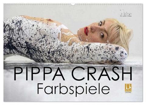 PIPPA CRASH - Farbspiele (Wandkalender 2026 DIN A2 quer), CALVENDO Monatskalender
