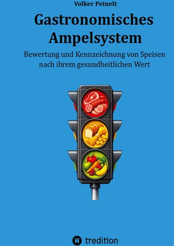 Gastronomisches Ampelsystem