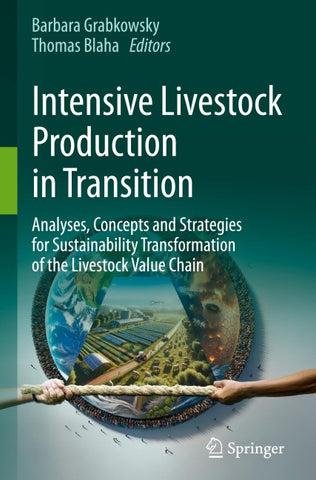 Intensive Livestock Production in Transition