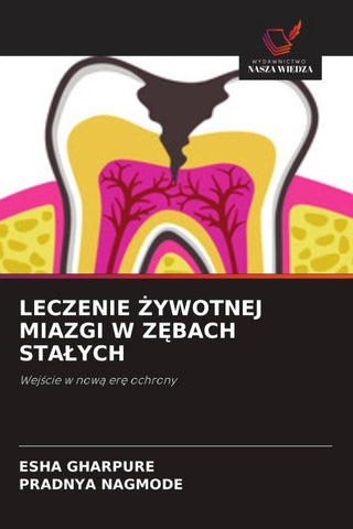 LECZENIE ¿YWOTNEJ MIAZGI W Z¿BACH STA¿YCH