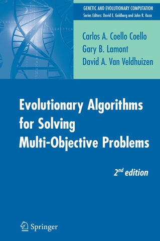 Evolutionary Algorithms for Solving Multi-Objective Problems