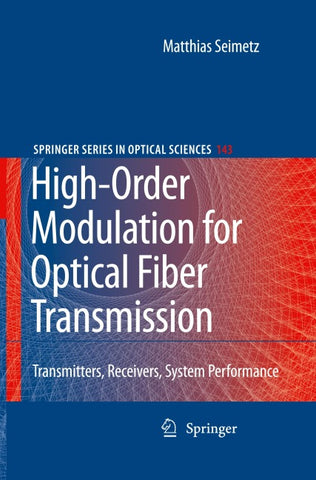 High-Order Modulation for Optical Fiber Transmission