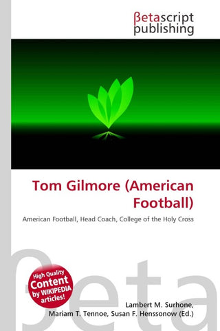 Tom Gilmore (American Football)