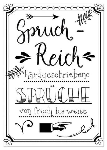 Spruch-Reich-handgeschriebene Sprüche von frech bis weise (Tischkalender 2027 DIN A5 hoch), CALVENDO Monatskalender