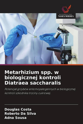 Metarhizium spp. w biologicznej kontroli Diatraea saccharalis