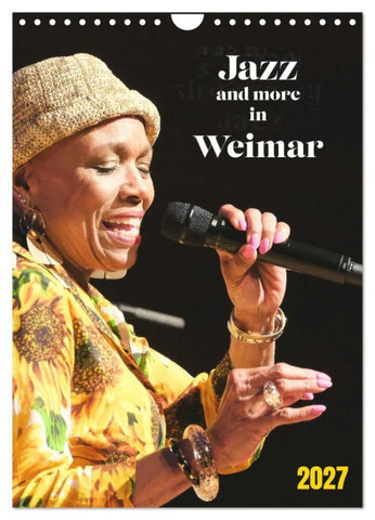 Jazz and more in Weimar (Wandkalender 2027 DIN A4 hoch), CALVENDO Monatskalender