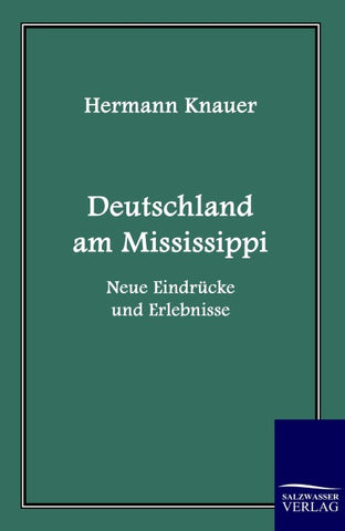 Deutschland am Mississippi